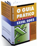 O Guia Prático do Microsoft Excel 2002