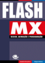 Flash MX: Design, Animação e Programação