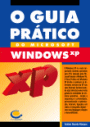 O Guia Prático do Microsoft Windows XP
